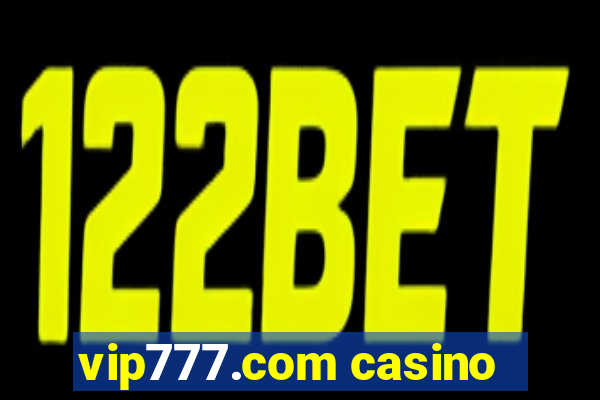 vip777.com casino